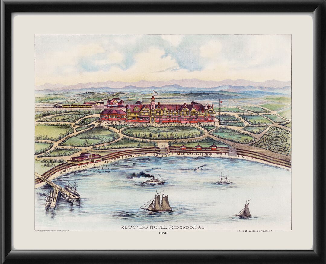Redondo Hotel - Redondo Beach CA 1890