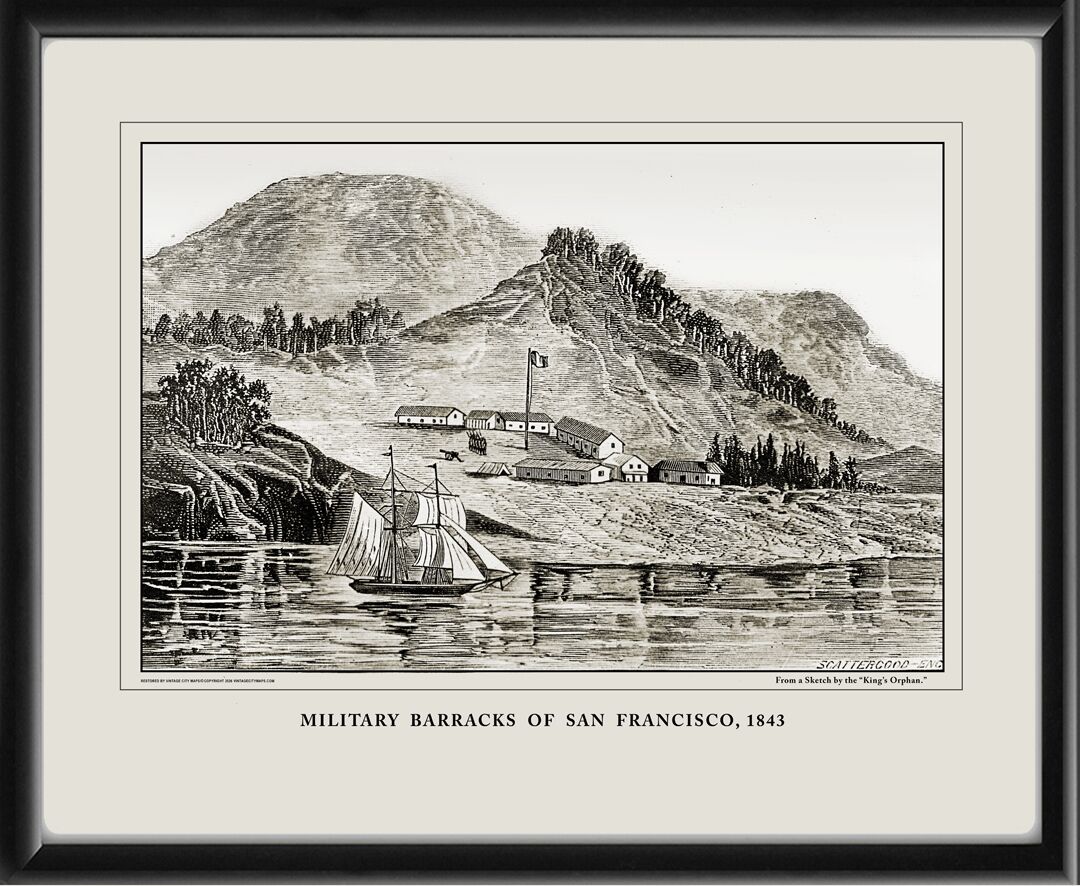 Military Barracks of San Francisco 1843