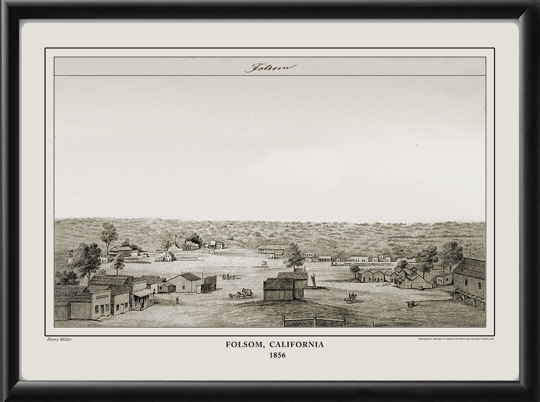 Folsom CA 1856