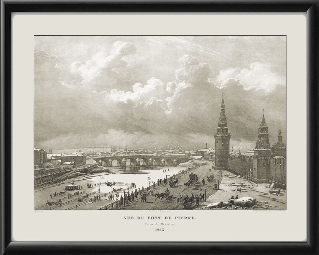 Moscow Russia 1825 - Vue Du Pont De Pierre