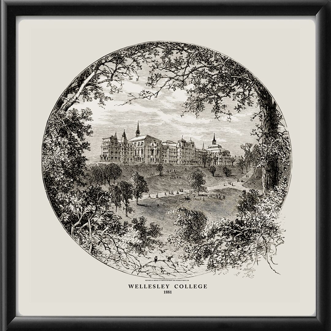 Wellesley College 1881 Published in King's Handbook of Boston, by Moses King