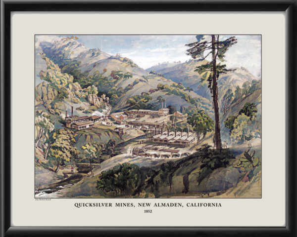 Quicksilver Mines, New Almaden CA John Bartlett Russell 1852